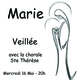 Veillée à  Marie